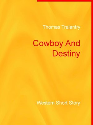 cover image of Cowboy and Destiny